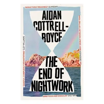 End of Nightwork - Cottrell-Boyce, Aidan