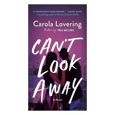 Can't Look Away - Lovering, Carola