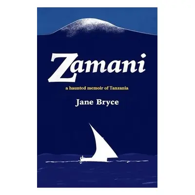 Zamani - Bryce, Jane