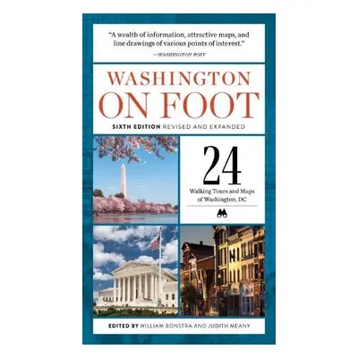 Washington on Foot - Sixth Edition, Revised and Updated