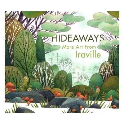 Hideaways - Iraville), Ira Sluyterman van Langeweyde (AKA