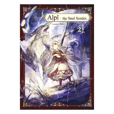 Alpi the Soul Sender Vol. 2 - ., Rona