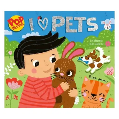 Poptastic! I Love Pets - Redford, Ruth