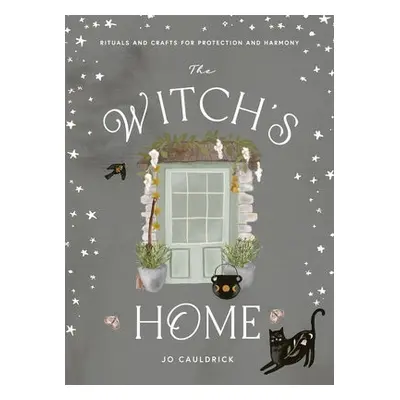 Witch's Home - Cauldrick, Jo