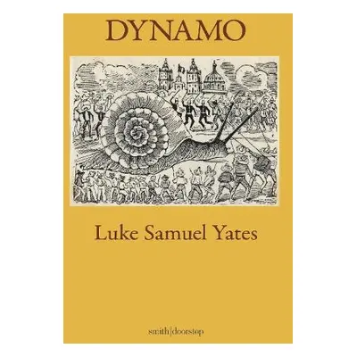 Dynamo - Yates, Luke Samuel