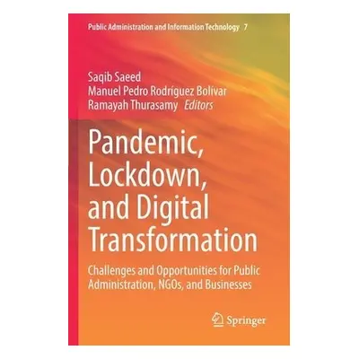 Pandemic, Lockdown, and Digital Transformation