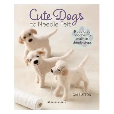 Cute Dogs to Needle Felt - Button, Gai