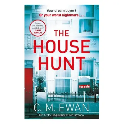 House Hunt - Ewan, C. M.