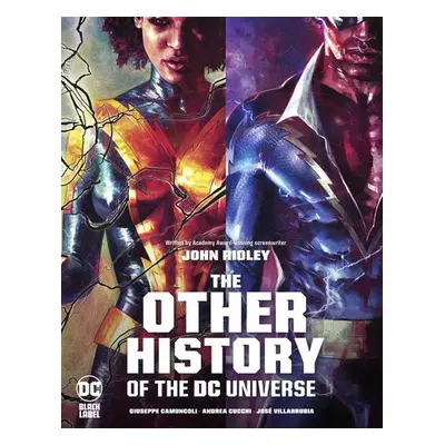 Other History of the DC Universe - Ridley, John a Various, Various