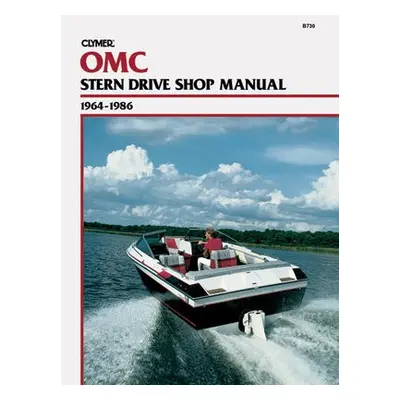 OMC Stern Drive (1964-1986) Service Repair Manual - Haynes Publishing