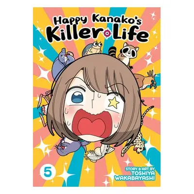 Happy Kanako's Killer Life Vol. 5 - Wakabayashi, Toshiya