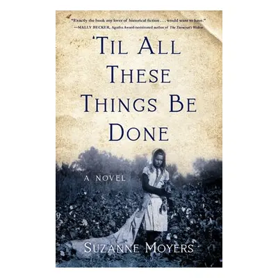 ’Til All These Things Be Done - Moyers, Suzanne