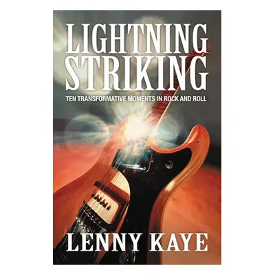 Lightning Striking - Kaye, Lenny