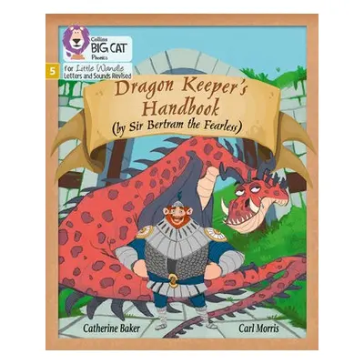 Dragon Keeper's Handbook - Baker, Catherine