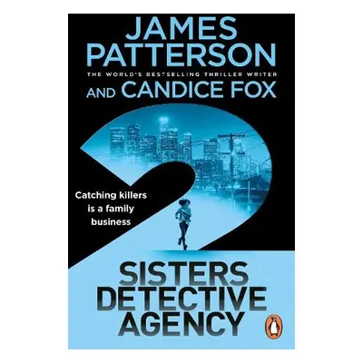 2 Sisters Detective Agency - Patterson, James a Fox, Candice