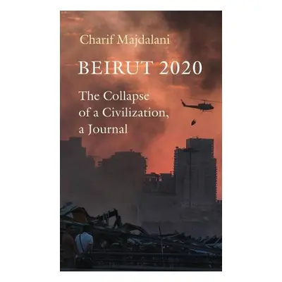 Beirut 2020 - Majdalani, Charif