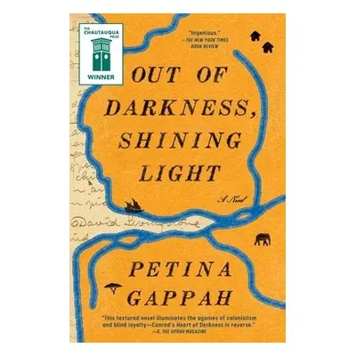 Out of Darkness, Shining Light - Gappah, Petina