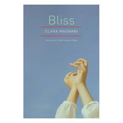 Bliss - Magnani, Clara