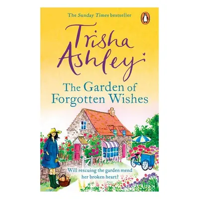 Garden of Forgotten Wishes - Ashley, Trisha