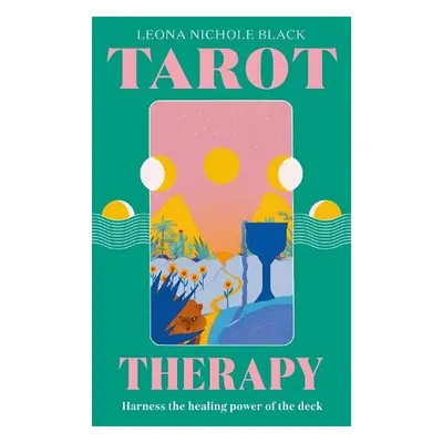 Tarot Therapy - Black, Leona Nichole