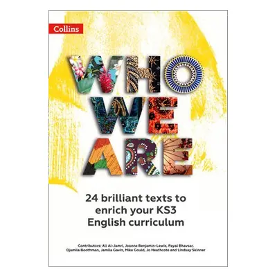 Who We Are KS3 Anthology Teacher Pack - Al-Jamri, Ali a Benjamin-Lewis, Joanne a Bhavsar, Payal 