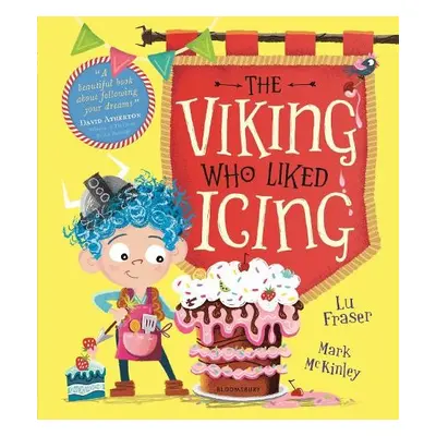 Viking Who Liked Icing - Fraser, Lu