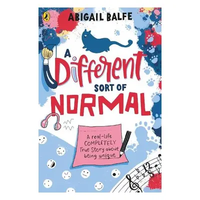 Different Sort of Normal - Balfe, Abigail