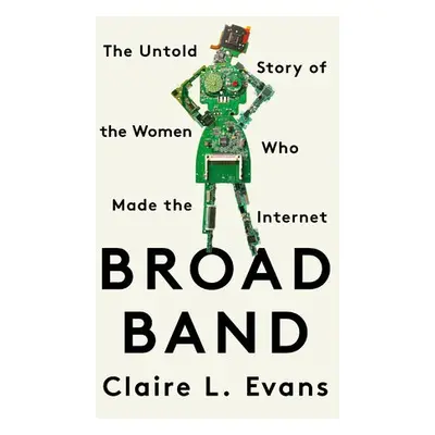 Broad Band - Evans, Clare L.