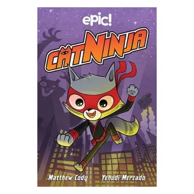 Cat Ninja - Cody, Matthew