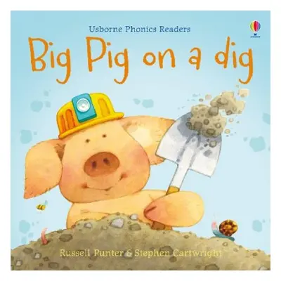 Big Pig on a Dig - Punter, Russell