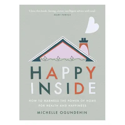 Happy Inside - Ogundehin, Michelle