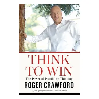 Think to Win - Crawford, Roger