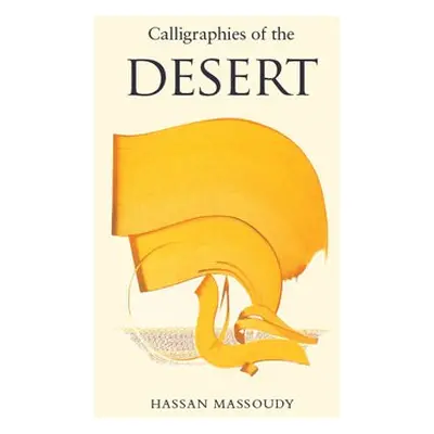 Calligraphies of the Desert