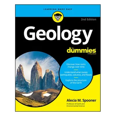 Geology For Dummies - Spooner, Alecia M.