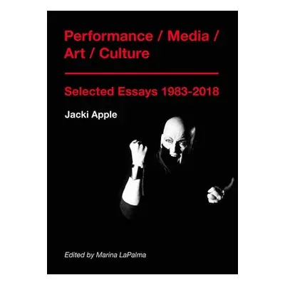 Performance / Media / Art / Culture - Apple, Jacki