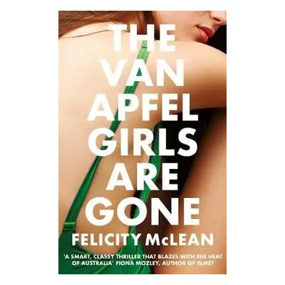 Van Apfel Girls Are Gone - McLean, Felicity