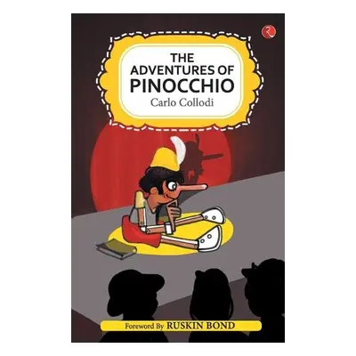 ADVENTURES OF PINOCCHIO - Collodi, Carlo