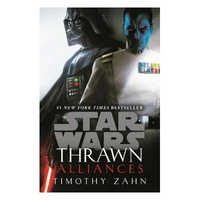 Star Wars: Thrawn: Alliances (Book 2) - Zahn, Timothy