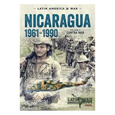 Nicaragua, 1961-1990, Volume 2 - Francois, David