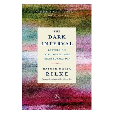 Dark Interval - Rilke, Rainer Maria a Baer, Ulrich