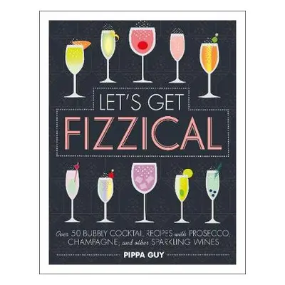 Let's Get Fizzical - Guy, Pippa