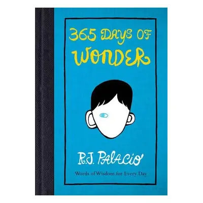 365 Days of Wonder - Palacio, R. J.