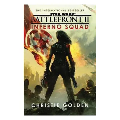 Star Wars: Battlefront II: Inferno Squad - Golden, Christie