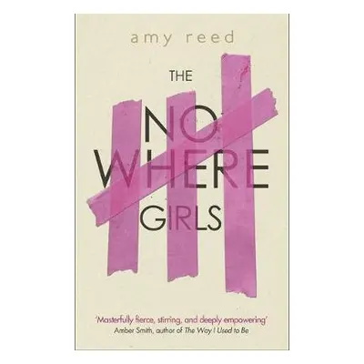 Nowhere Girls - Reed, Amy