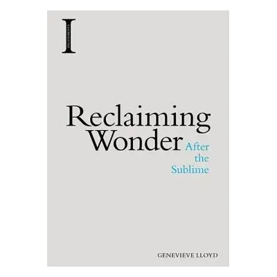 Reclaiming Wonder - Lloyd, Genevieve