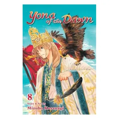 Yona of the Dawn, Vol. 8 - Kusanagi, Mizuho