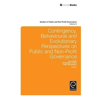 Contingency, Behavioural and Evolutionary Perspectives on Public and Non-Profit Governance