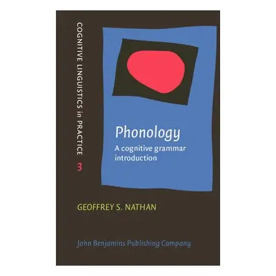 Phonology - Nathan, Geoffrey S. (Wayne State University)