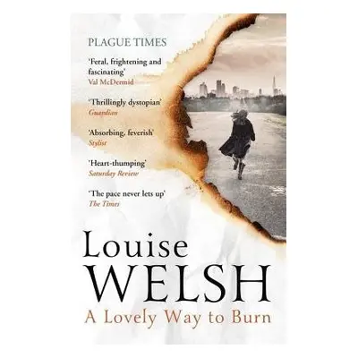 Lovely Way to Burn - Welsh, Louise