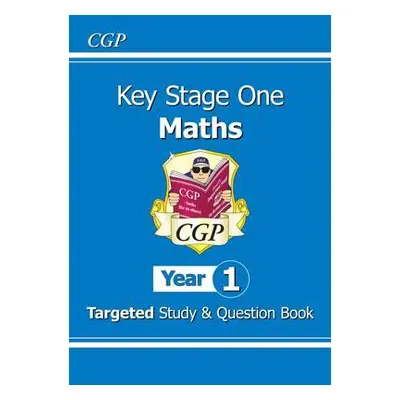 KS1 Maths Year 1 Targeted Study a Question Book - CGP Books